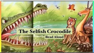 The selfish crocodile read aloud #bedtimestories #childrensstories #picturebooks #storytime #kids