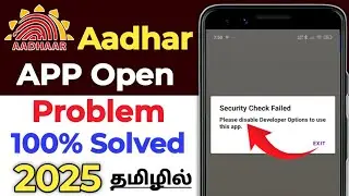 Security Check Failed Please Disable Developer Options To Use This App / Aadhar App Open Problem 