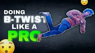 B-Twist Progression | how to butterfly twist in few minutes 😱 - rishi soni