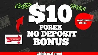 🔥 $10 Forex No Deposit Bonus &ndash; Trade Free & Keep Your Profits!