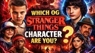Which STRANGER THINGS character are you ??