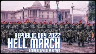 Republic Day Parade | Indian Army Hell March |