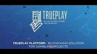 TRUEPLAY.io BLOCKCHAIN PLATFORM FOR GAMBLING - WinCoin