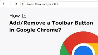 Take Back Control of Your Browser! Customize Your Google Chrome Toolbar Now!