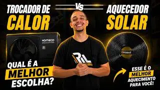 HEAT EXCHANGE OR SOLAR HEATER? WHICH IS BEST? - Find out everything in this video!