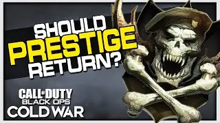 Should Prestiging Return in Black Ops Cold War? (Seasons vs Prestige)