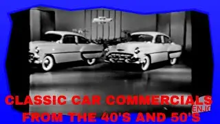 CLASSIC CAR COMMERCIALS FROM THE 40'S AND 50'S