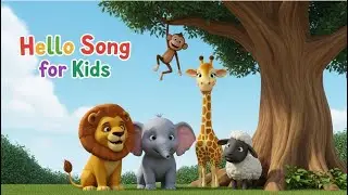 Hello Song for Kids  | Clap, Sing & Play