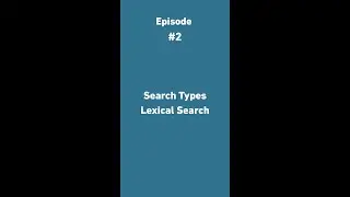 Episode #2: Search Types in E-Commerce | Lexical Search شرح البحث النصي