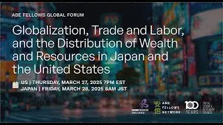 2025 Abe Fellows Global Forum