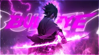Sasuke Uchiha - Bullseye🎯🔥@rwtbr Editing World Cup [Edit/Amv]!