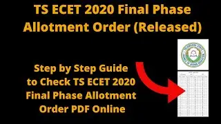TS ECET 2020 Final Phase Allotment Order (Available) - How to Check Final Phase Allotment Order 2020