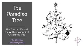Paradise Tree: The Anthroposophical Christmas Tree