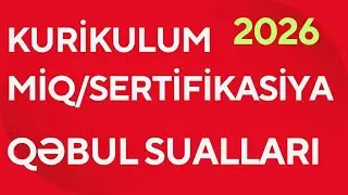 Kurikulum. Miq/sertifikasiya 2026