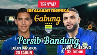 🛑 TERNYATA INI ALASAN LYVIN KURZAWA & DION MARX  , GABUNG PERSIB 🤩
