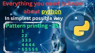 Pattern printing 25 (Numbers - 1) | pattern printing in python tutorial | python full course