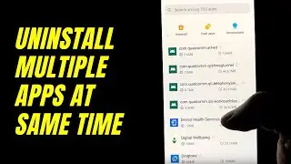 How To Uninstall Multiple Apps At Once On Android? - UnApp Multiple Apps Uninstaller!