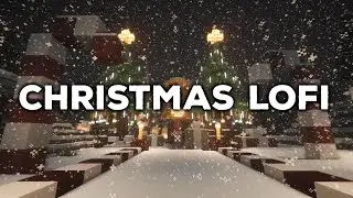 Minecraft Christmas Lo-fi ⛄ No Copyright Lofi Hip Hop ⛄ Christmas Lofi Collection 2022