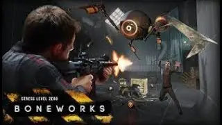 im gonna play Boneworks for the first time