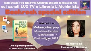BOOKROCK special edition 4: Metamorfosi Pop di Marina Milani