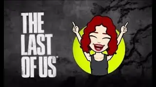 TLOU - The Early Days - Urbanfux -  Yes She Does!!