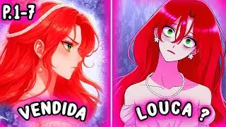 [ P. 1 - 7 ]😳FUI VENDIDA COMO PAGAMENTO DE DIVIDAS, E SUSPEITO DA M.0RT3 DO MEU AMADO | MANHWA RECAP