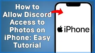 How to Allow Discord Access to Photos on iPhone  Easy Tutorial