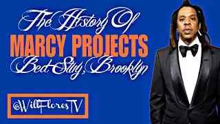 The History Of Marcy Projects (Bed-Stuy, Brooklyn) 🗽