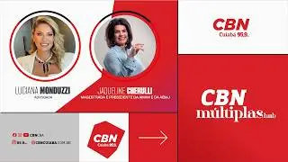 CBN Múltiplas com Jaqueline CHERULLI - Magistrada e Presidente da Amam e da ABMJ