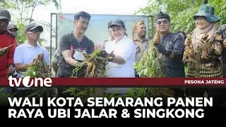 Pesona Jateng - Wali Kota Semarang Perkuat Ketahanan Pangan Lokal | tvOne