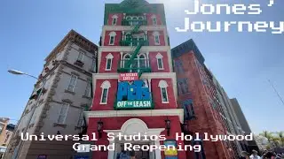 Universal Studios Hollywood  Grand Reopening