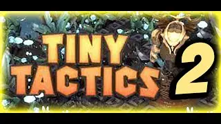 Tiny Tactics   Nightmare Day 2