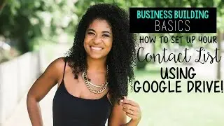 How to Set Up your Contact List using Google Drive