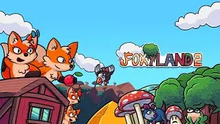 FoxyLand 2 Trailer (PS4/Vita Asia)