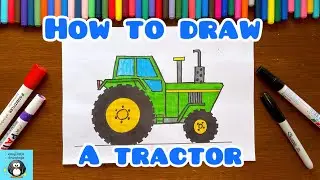 How To Draw A Tractor 