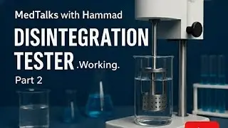 Disintegration test for Tablets and capsules | #Part2 | Working #Industrialpharmacy