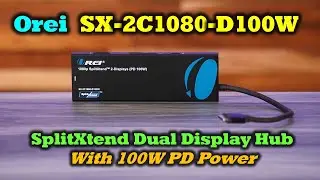 Orei SX-2C1080-D100W - SplitXtend Dual Display Hub with 100W Charging