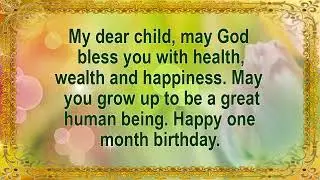 Happy 1st Month Birthday Wishes