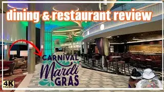 Carnival Mardi Gras Dining & Restaurant Review | What To Expect?