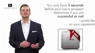 Luxury Agent |  5 Seconds is All You Have in Luxury Real Estate.