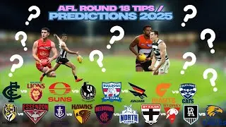 AFL Round 18 Tips 2025