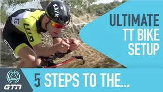 5 Steps To The Ultimate Time Trial Bike Setup