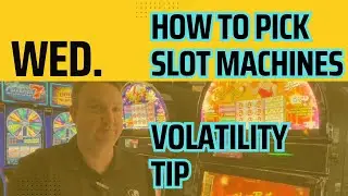 Daily Gambling Tip: How to Pick The Right Slot Machine to Play 🎰 | Volatility Tips
