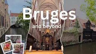 DISCOVER Hidden Gems Beyond Bruges in Belgium