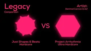 Comparison | Legacy | Just Shapes & Beats (Hardcore) vs Project Arrhythmia (Ultra Hardcore)