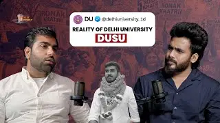 ABVP vs NSUI | Rishab Choudhary Podcast on DU Student Politics & Ronak Khatri