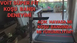 VOİT SÜPER FİT KOŞU  BANDI DENEYİMİ-Açık havada mı koşmalı? Koşu  bandı Zararlı  mı?