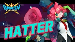 [SMASH LEGENDS] Встречайте Шляпника в SMASH LEGENDS!