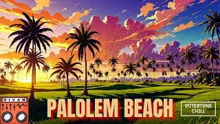 Lofi Beat, Chill Music by VIVAN (feat. KARTIK) - PALOLEM BEACH (FREE DOWNLOAD)