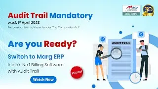 Audit Trail in Marg ERP [English]